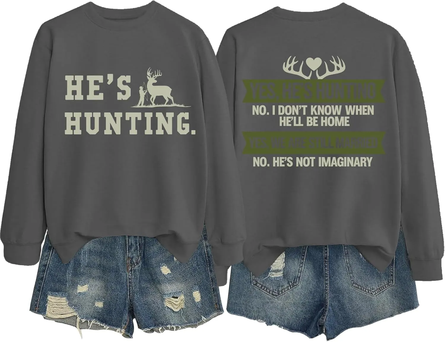He's Hunting Vintage Sweatshirt - Women's Hunting Season Sweatshirt