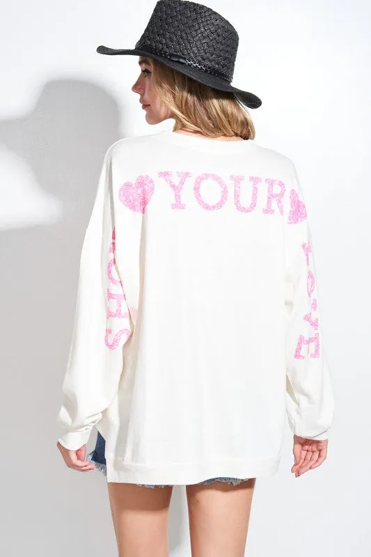 Show Your Love  Long Sleeve Sweatshirt